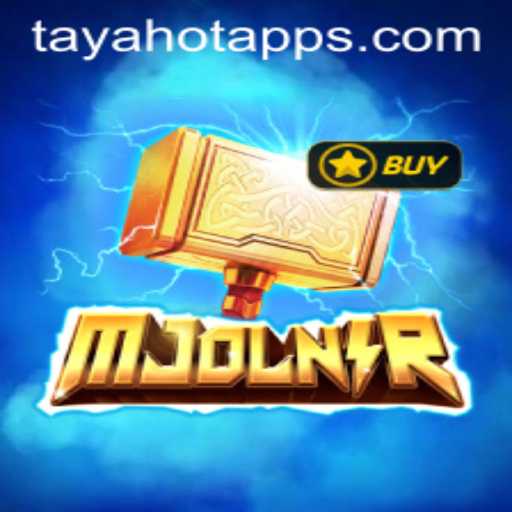 Mjolnir: A New Gaming Odyssey with Tayahot